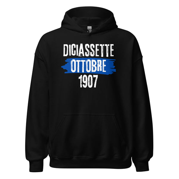 Diciassette Ottobre 1907 - Hoodie