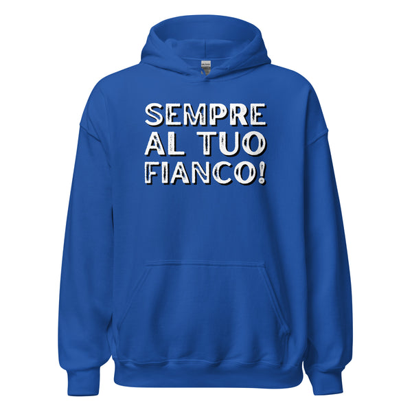 Sempre al tuo fianco! Hoodie