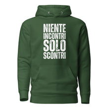 Niente Incontri Solo Scontri Hoodie